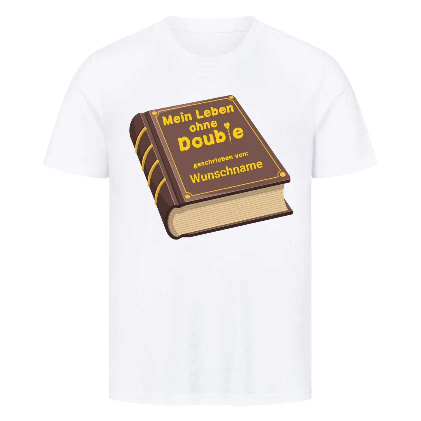 Mein Leben ohne Double - Premium Shirt personalisiert